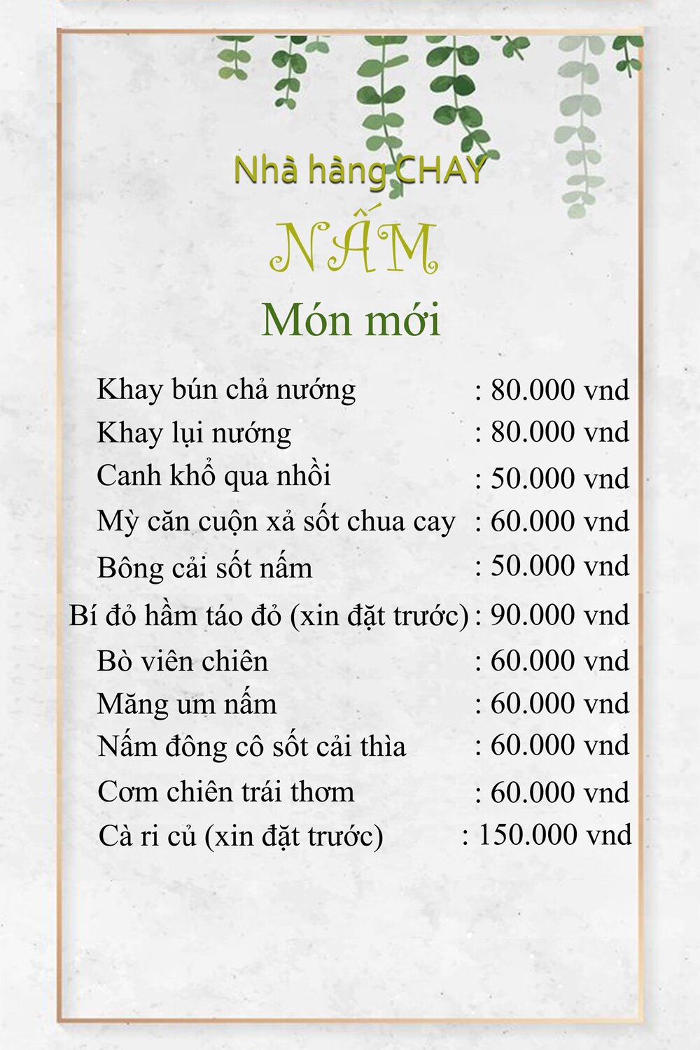 Nấm Restaurant, tinh hoa ẩm thực chay giữa lòng phố núi Pleiku 13